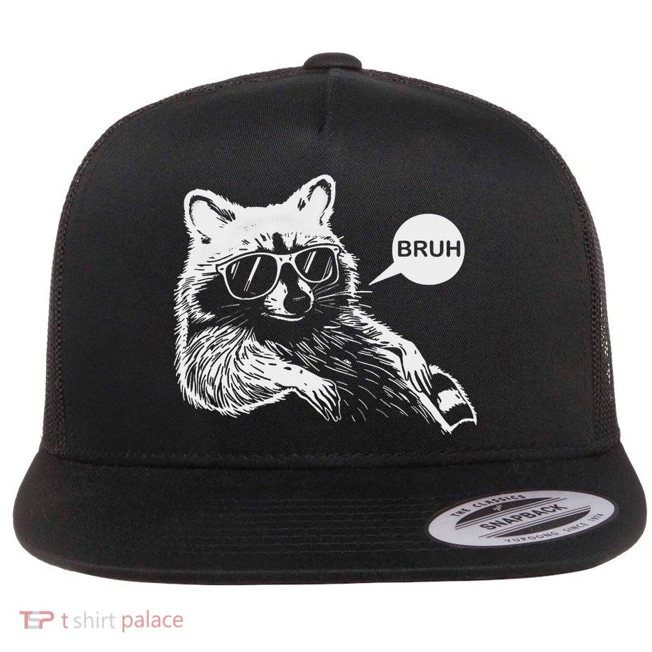 Bruh Raccoon Funny Trash Panda Lover Racoon Meme Ns Slang Flat Bill Trucker Hat