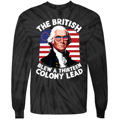 Betsy Ross Flag The British Blew A 13 Colony Lead Tie-Dye Long Sleeve Shirt