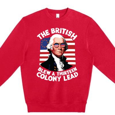 Betsy Ross Flag The British Blew A 13 Colony Lead Premium Crewneck Sweatshirt