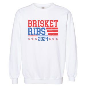 Brisket Ribs Funny Brisket Ribs 2024 Garment-Dyed Sweatshirt