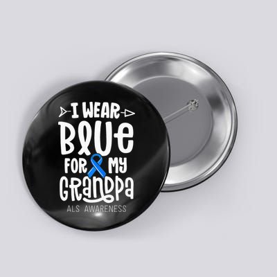 Blue Ribbon For Grandpa Disease ALS Awareness Family Cure Button