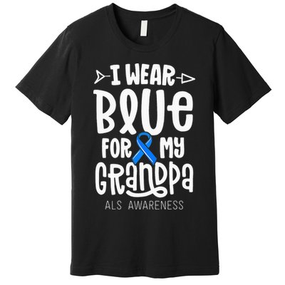 Blue Ribbon For Grandpa Disease ALS Awareness Family Cure Premium T-Shirt