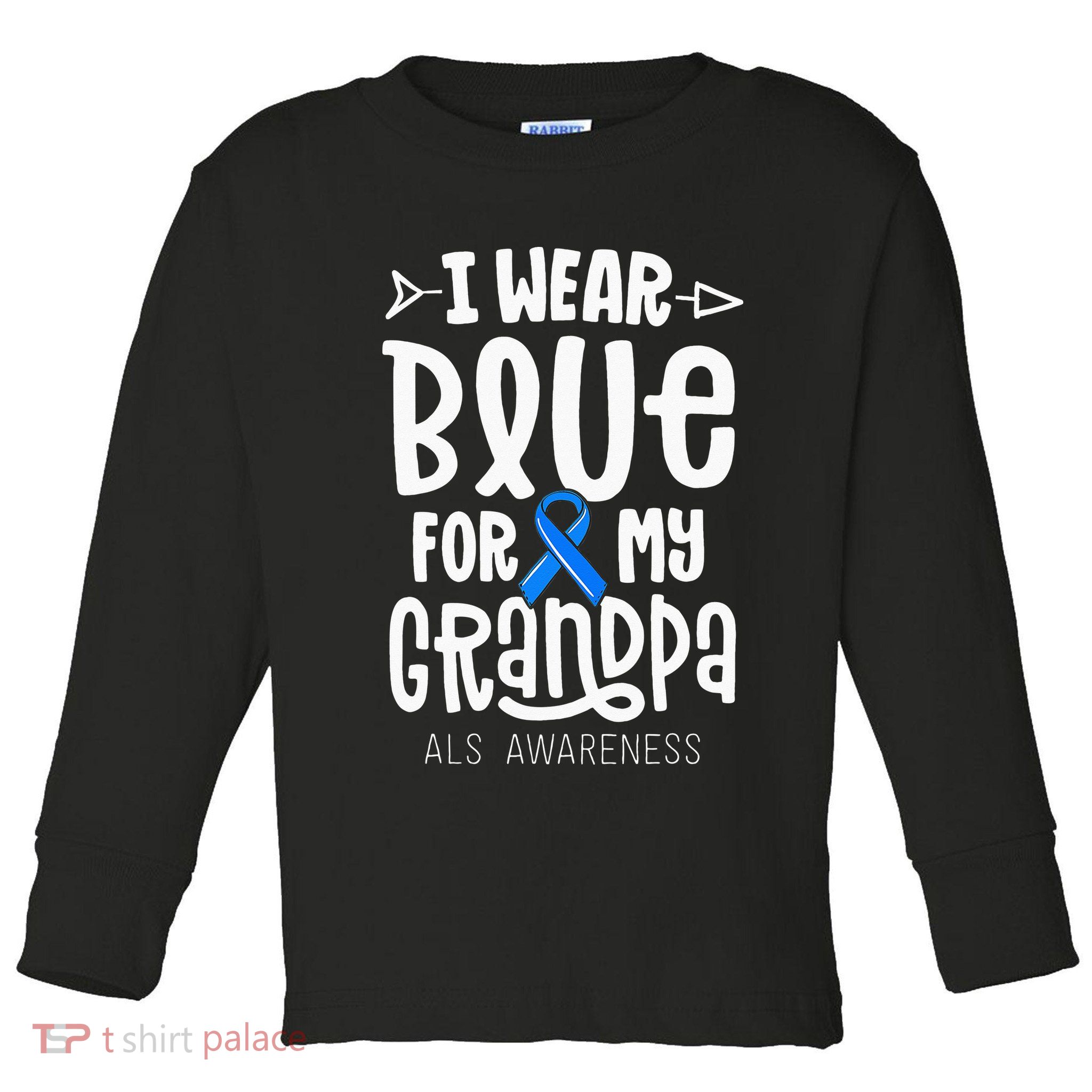 Blue Ribbon For Grandpa Disease ALS Awareness Family Cure Toddler Long Sleeve Shirt
