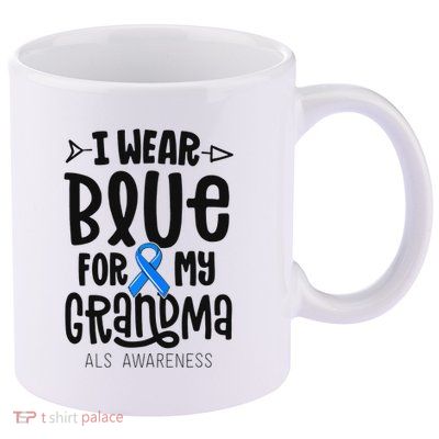 Blue Ribbon For Grandma Disease ALS Awareness Family Cure 11oz C Handle Ceramic Mug