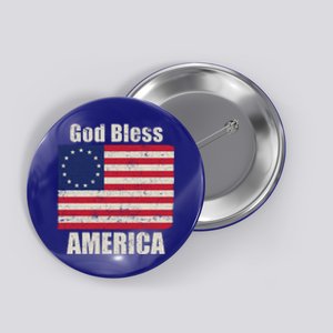 Betsy Ross Flag 1776 Revolutionary War God Bless America Gift Button