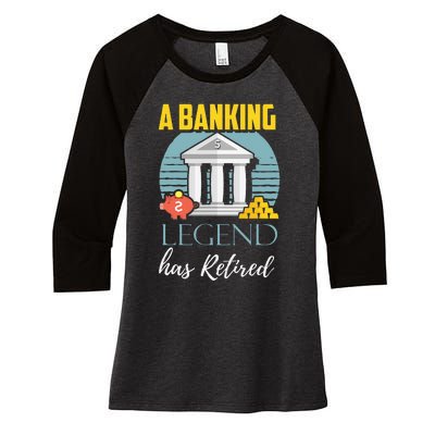 Banker Retirement Funny Retired Banker Gift Women's Tri-Blend 3/4-Sleeve Raglan Shirt