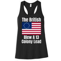 Betsy Ross Flag: The British Blew A 13 Colony Lead Women's Racerback Tank