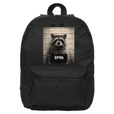 Bruh Raccoon Funny Trash Panda Lover Racoon Meme 16 in Basic Backpack