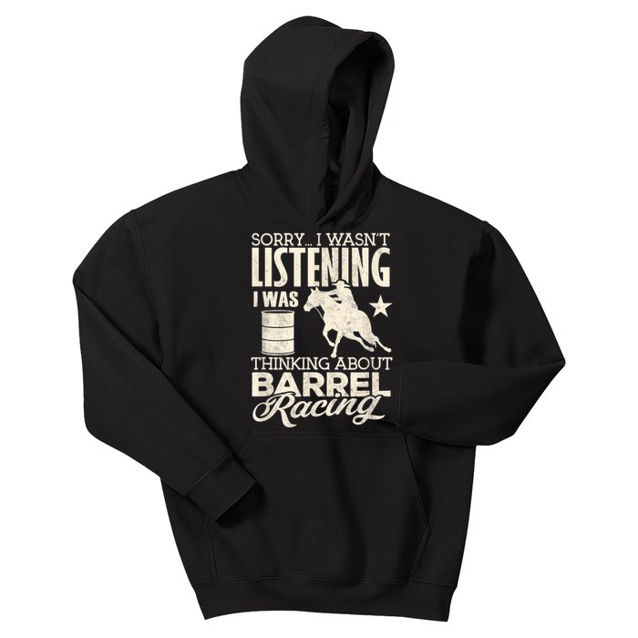 Barrel Racer Girl Wasn't Listening Barrel Racing Horse Kids Hoodie