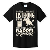 Barrel Racer Girl Wasn't Listening Barrel Racing Horse Kids T-Shirt