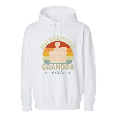 Best Receptionist Grandpa Ever Retro Graphic Father's Day Gift Garment-Dyed Fleece Hoodie