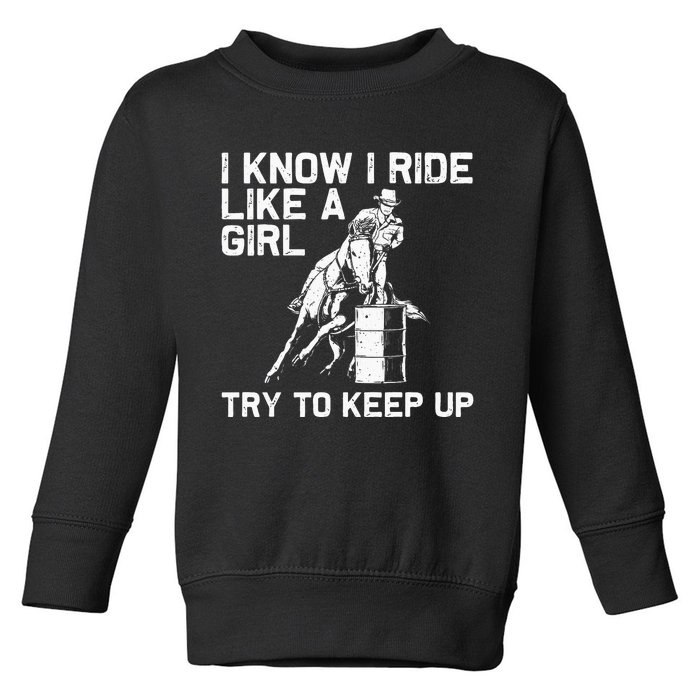 Barrel Racing Gift For Rodeo Horse Racer Toddler Sweatshirt