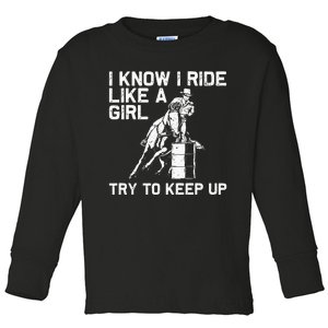 Barrel Racing Gift For Rodeo Horse Racer Toddler Long Sleeve Shirt