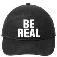 Be Real Gift 7-Panel Snapback Hat