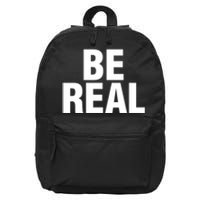 Be Real Gift 16 in Basic Backpack