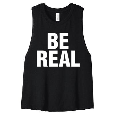 Be Real Gift Women's Racerback Cropped Tank