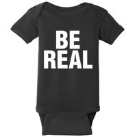 Be Real Gift Baby Bodysuit