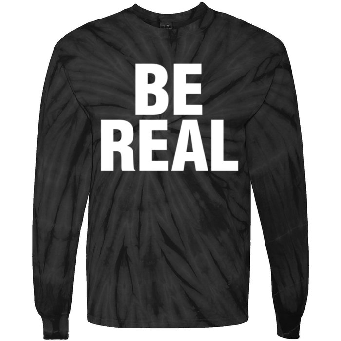 Be Real Gift Tie-Dye Long Sleeve Shirt