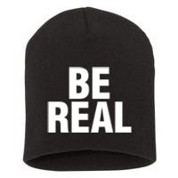 Be Real Gift Short Acrylic Beanie