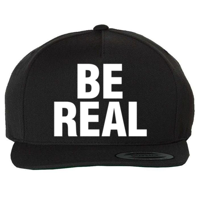 Be Real Gift Wool Snapback Cap