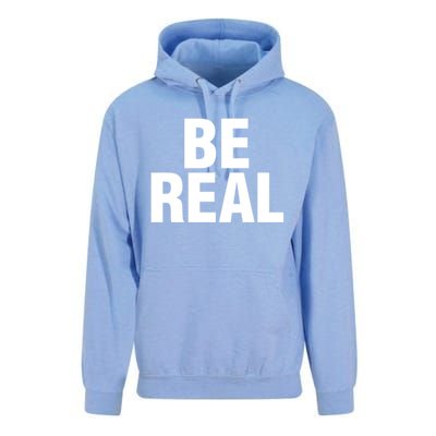 Be Real Gift Unisex Surf Hoodie