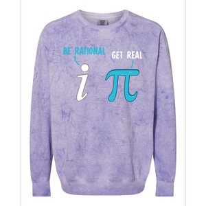 Be Rational Get Real Funny Math Joke Statistics Pun Gift Colorblast Crewneck Sweatshirt