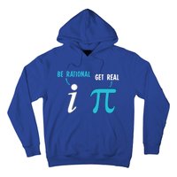 Be Rational Get Real Funny Math Joke Statistics Pun Gift Hoodie