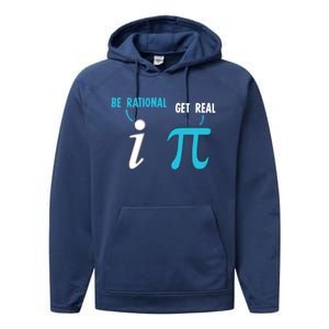 Be Rational Get Real Funny Math Joke Statistics Pun Gift Performance Fleece Hoodie