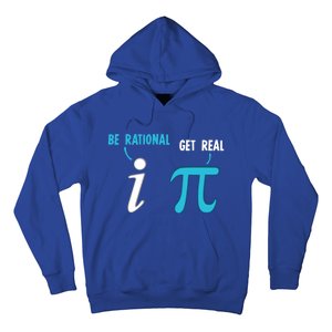 Be Rational Get Real Funny Math Joke Statistics Pun Gift Hoodie