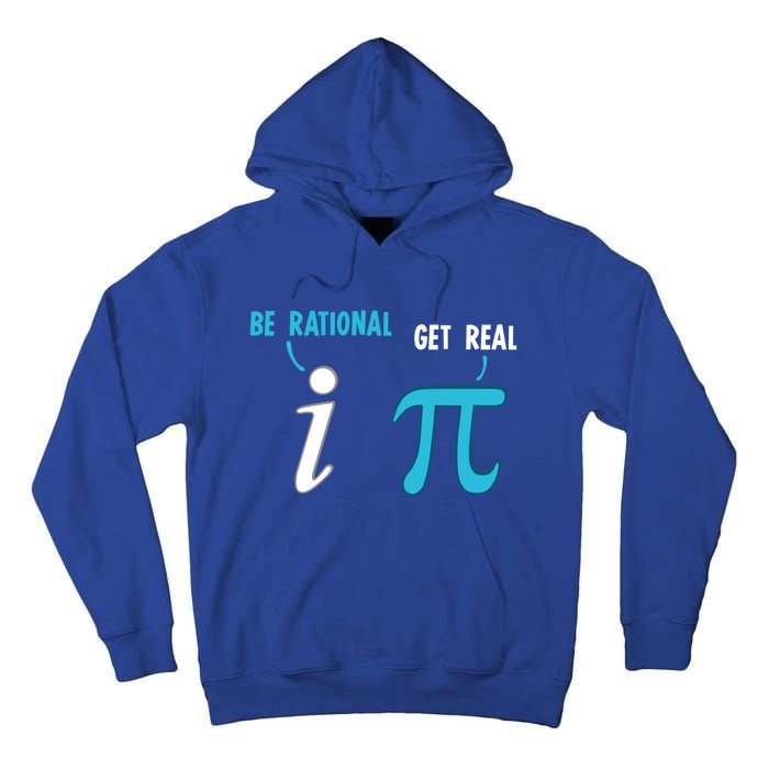 Be Rational Get Real Funny Math Joke Statistics Pun Gift Tall Hoodie