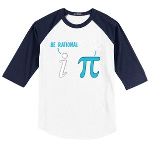 Be Rational Get Real Funny Math Joke Statistics Pun Gift Baseball Sleeve Shirt