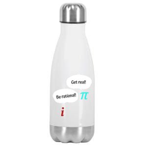 Be Rational Get Real Math Teacher Pi Mathematic Algebra Funny Gift Stainless Steel Insulated Water Bottle