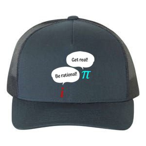 Be Rational Get Real Math Teacher Pi Mathematic Algebra Gift Yupoong Adult 5-Panel Trucker Hat