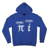 Be Rational Get Real Algebra Math Funny Gift Tall Hoodie