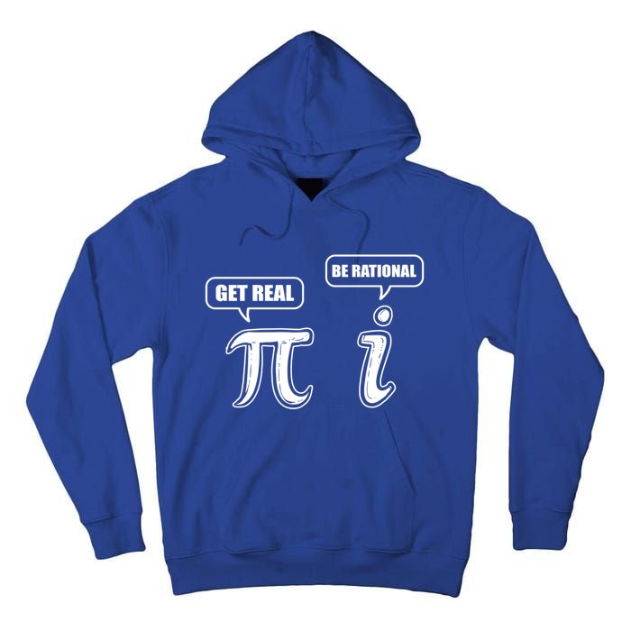 Be Rational Get Real Algebra Math Funny Gift Tall Hoodie