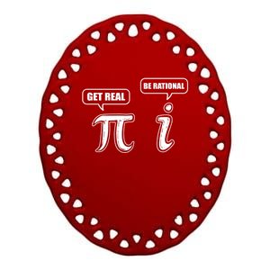 Be Rational Get Real Algebra Math Gift Ceramic Oval Ornament