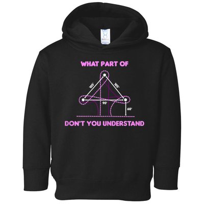 Barrel Racing Horse Riding What Part Don't You Understand Toddler Hoodie