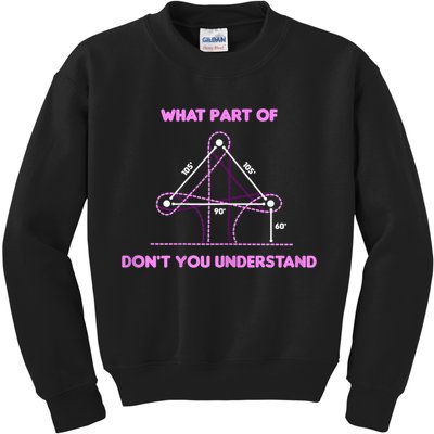 Barrel Racing Horse Riding What Part Don't You Understand Kids Sweatshirt