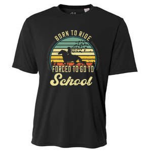 Born Ride Horses Forced To Go To School Cute Horse Girl Cooling Performance Crew T-Shirt