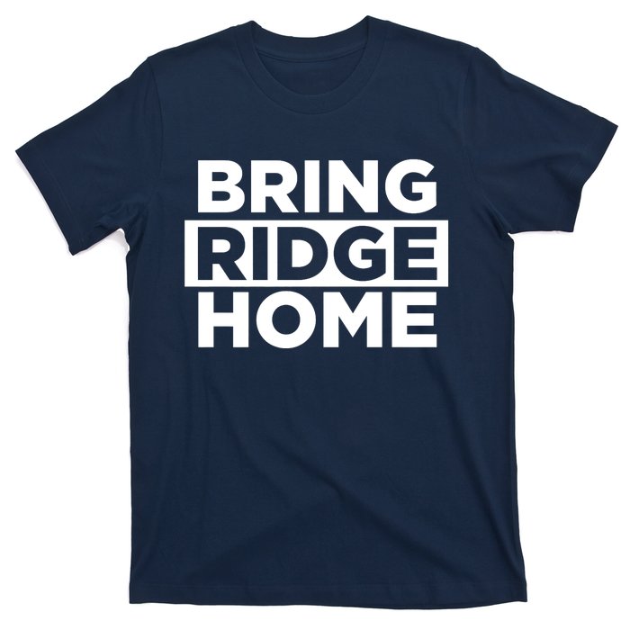 Bring Ridge Home T-Shirt