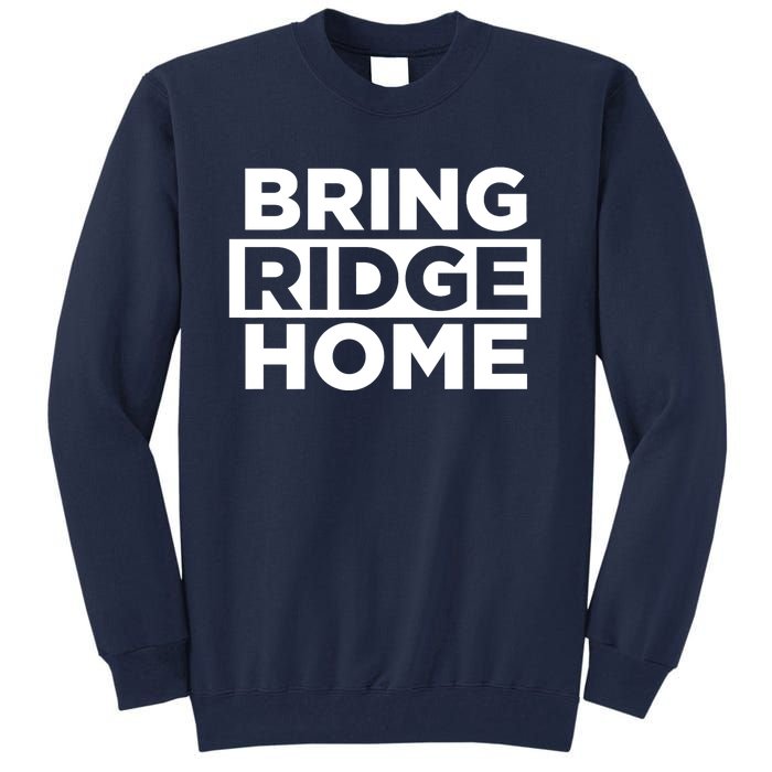 Bring Ridge Home Tall Sweatshirt