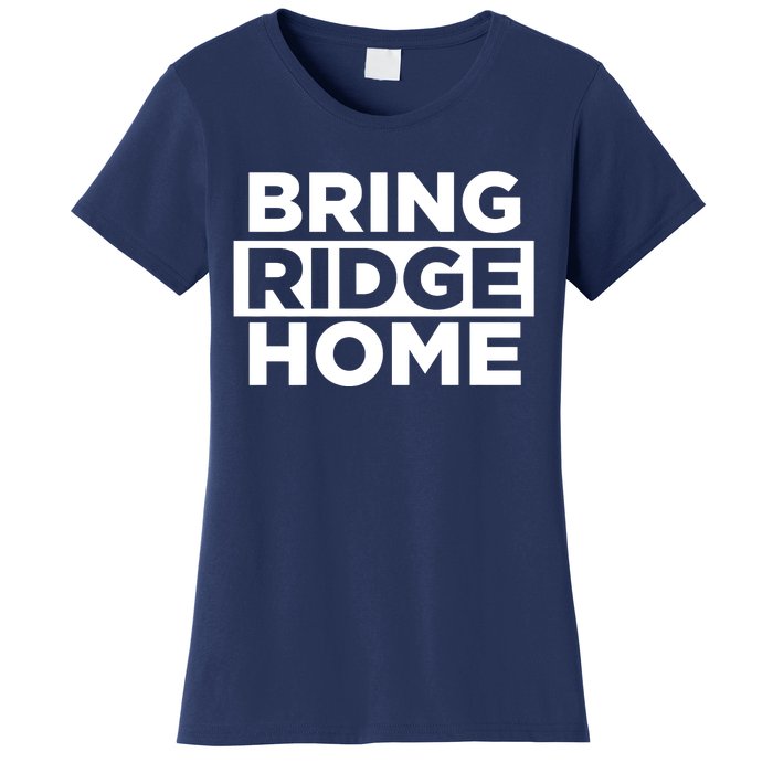 Bring Ridge Home Women's T-Shirt