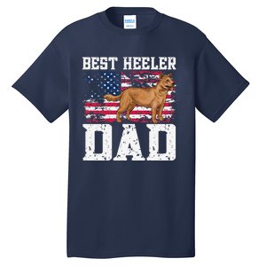 Best Red Heeler Dad American Flag Australian Cattle Dog Tall T-Shirt