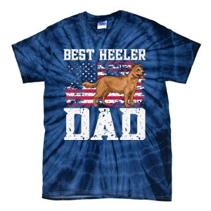 Best Red Heeler Dad American Flag Australian Cattle Dog Tie-Dye T-Shirt