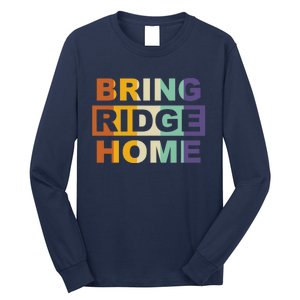 Bring Ridge Home Long Sleeve Shirt