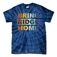 Bring Ridge Home Tie-Dye T-Shirt