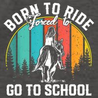 Born Ride Horses Forced To Go To School Horse Girl Vector Backpack