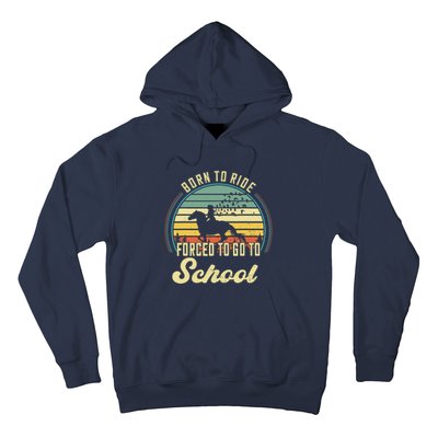 Born Ride Horses Forced To Go To School Cute Horse Girl Hoodie