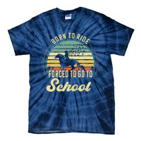 Born Ride Horses Forced To Go To School Cute Horse Girl Tie-Dye T-Shirt