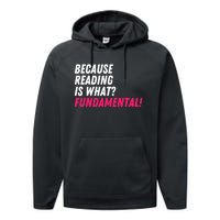 Because Reading Is What Fundamental Performance Fleece Hoodie